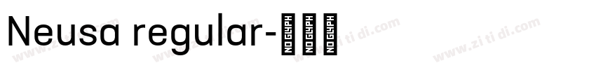 Neusa regular字体转换 Neusa regular字体转换